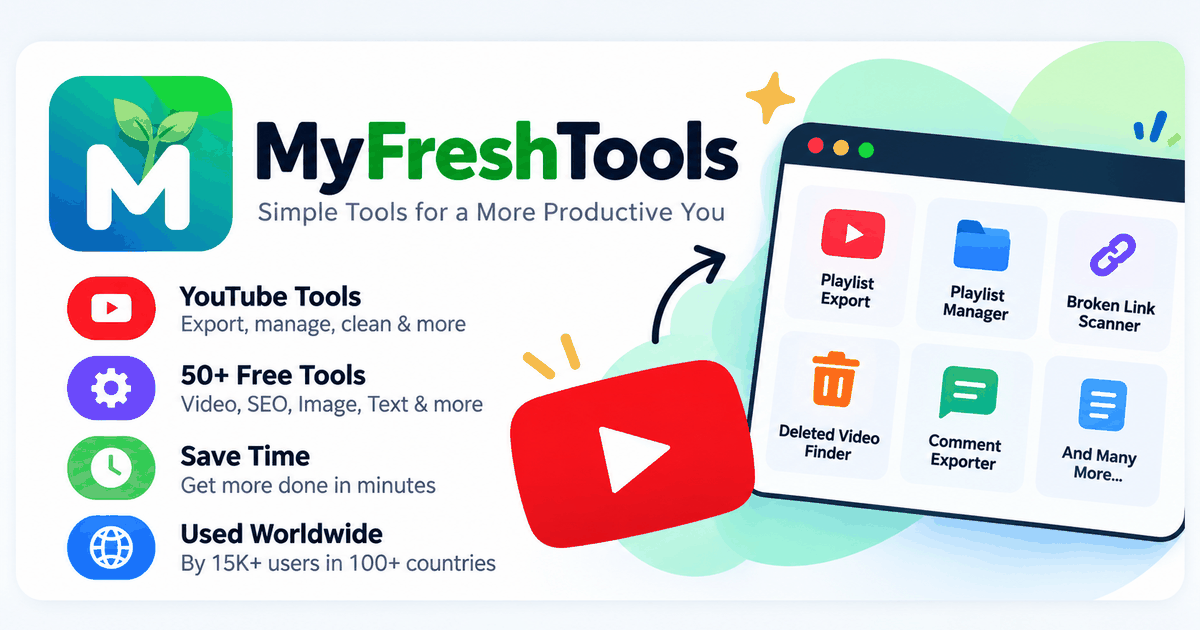 YouTube Tools for Creators | MyFreshTools